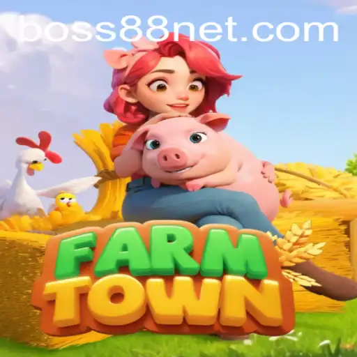 Exploring FarmTown: A Strategic Farming Experience in the World of BOSS88